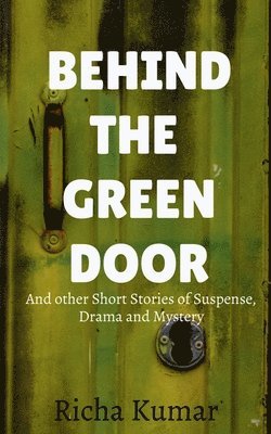 Behind the Green Door 1