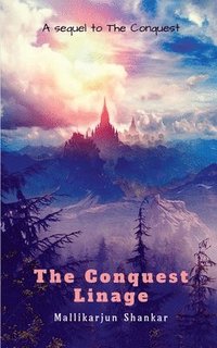 bokomslag The Conquest- Linage