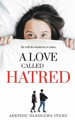 A Love Called Hatred 1