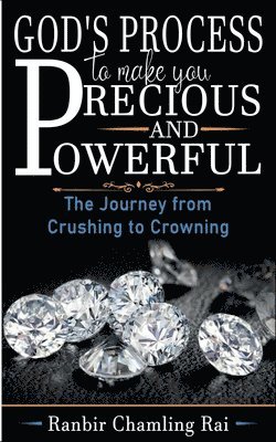 bokomslag God's Process to Make You Precious and Powerful
