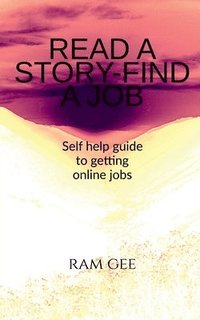 bokomslag Read a Story - Find a Job