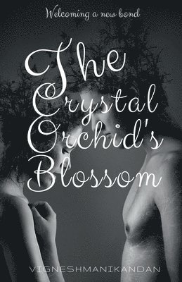 Crystal Orchid's Blossom 1