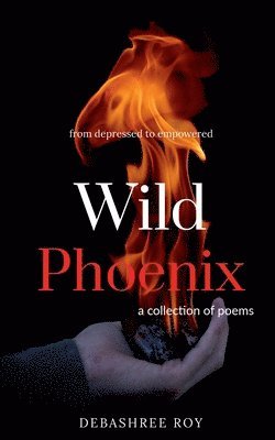 bokomslag Wild phoenix