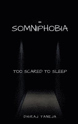 Somniphobia 1