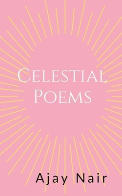 bokomslag Celestial Poems