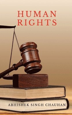 Shivendra Singh - Human Rights, Häftad
