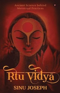 bokomslag ?tu Vi?y?: Ancient Science behind Menstrual Practices