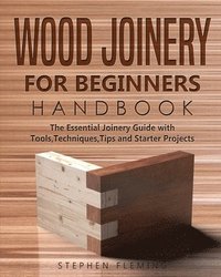 bokomslag Wood Joinery for Beginners Handbook
