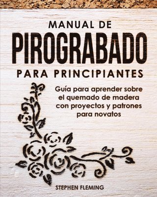 bokomslag Manual de pirograbado para principiantes