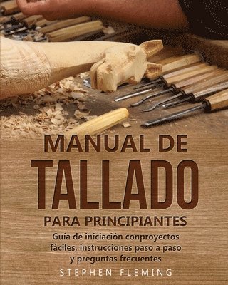 bokomslag Manual de tallado para principiantes