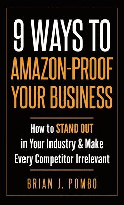 9 Ways to Amazon-Proof Your Business 1