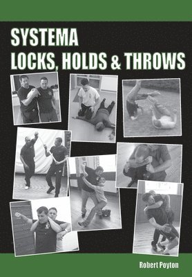 bokomslag Systema Locks, Holds & Throws