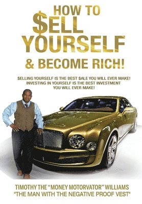 bokomslag How to Sell Yourself & Become Rich