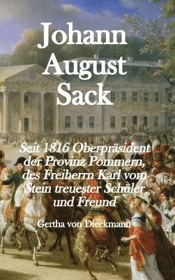 Gertha Von Dieckmann, Stephen A Engelking - Johann August Sack, Inbunden
