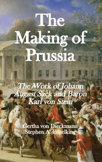 bokomslag The Making of Prussia