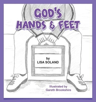 God's Hands and Feet 1