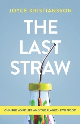 The Last Straw 1