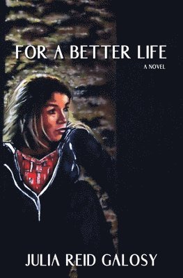 For a Better Life 1