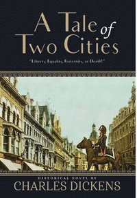 bokomslag Tale of Two Cities (Annotated)