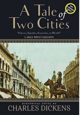 bokomslag Tale of Two Cities (Annotated, Large Print)