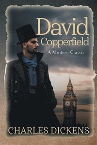 bokomslag David Copperfield (Annotated)