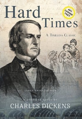 bokomslag Hard Times (Annotated, LARGE PRINT)