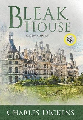 bokomslag Bleak House (Large Print, Annotated)