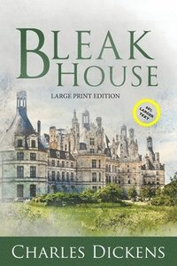 bokomslag Bleak House (Large Print, Annotated)