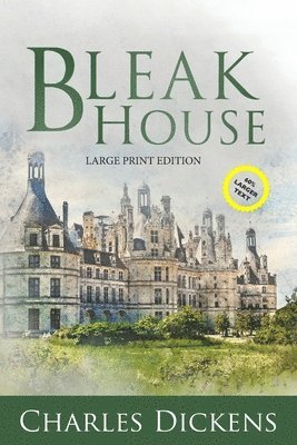bokomslag Bleak House (Large Print, Annotated)