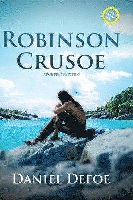 bokomslag Robinson Crusoe (Annotated, Large Print)