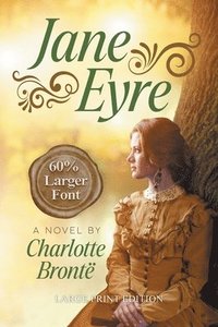 bokomslag Jane Eyre (LARGE PRINT, Extended Biography)