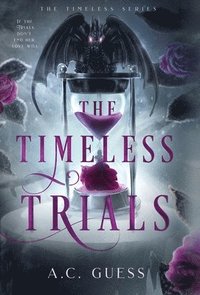 bokomslag The Timeless Trials