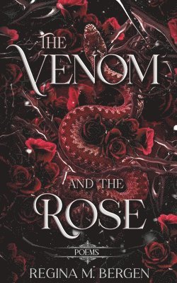 bokomslag Venom and The Rose