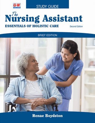 bokomslag The Nursing Assistant, Brief Edition: Essentials of Holistic Care