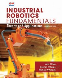 bokomslag Industrial Robotics Fundamentals: Theory and Applications