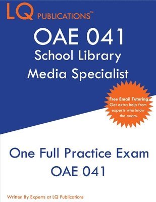 Oae 041: One Full Practice Exam - 2020 Exam Questions - Free Online Tutoring 1