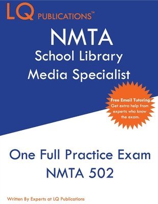 bokomslag NMTA School Library Media Specialist: One Full Practice Exam - 2020 Exam Questions - Free Online Tutoring