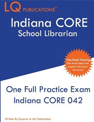 bokomslag Indiana CORE School Librarian