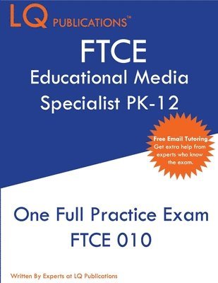 FTCE Educational Media Specialist PK-12 1