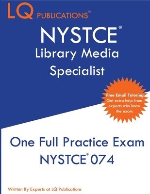 bokomslag NYSTCE Library Media Specialist: One Full Practice Exam - 2020 Exam Questions - Free Online Tutoring