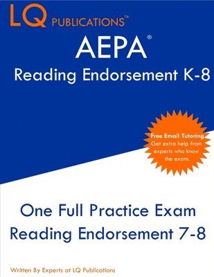 AEPA Reading Endorsement K-8: One Full Practice Exam - 2021 Exam Questions - Free Online Tutoring 1