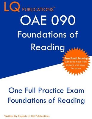 Oae 090: Free Online Tutoring - New 2021 Edition - The most updated practice exam questions. 1