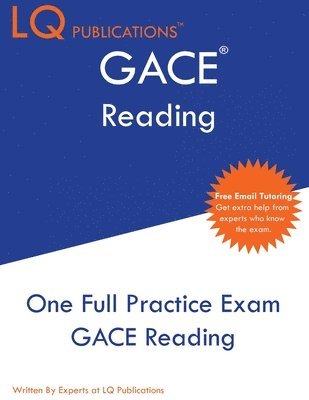 bokomslag GACE Reading: One Full Practice Exam - Free Online Tutoring - Updated Exam Questions