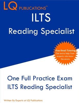 bokomslag ILTS Reading Specialist: One Full Practice Exam - Free Online Tutoring - Updated Exam Questions