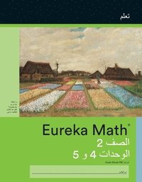 bokomslag Arabic - Eureka Math Grade 2 Learn Workbook #2 (Module 4-5)