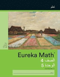bokomslag Arabic - Eureka Math Grade 4 Learn Workbook #4 (Module 5)