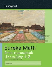 bokomslag Armenian - Eureka Math Grade 2 Learn Workbook #1 (Modules 1-3)