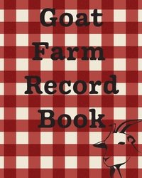 bokomslag Goat Farm Record Book