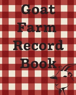 Goat Farm Record Book 1