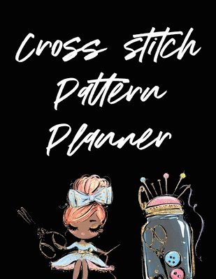 bokomslag Cross Stitch Pattern Planner